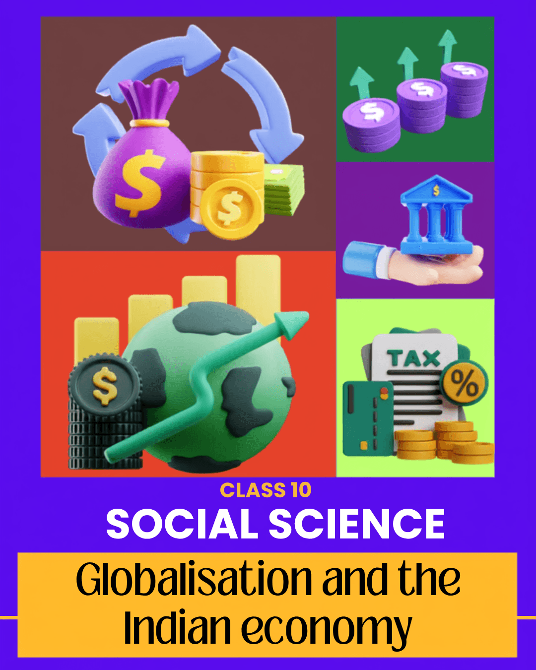Class 10 SST - Globalisation and the Indian Economy